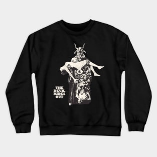 The Devil Rides Out Crewneck Sweatshirt